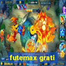 futemax grati